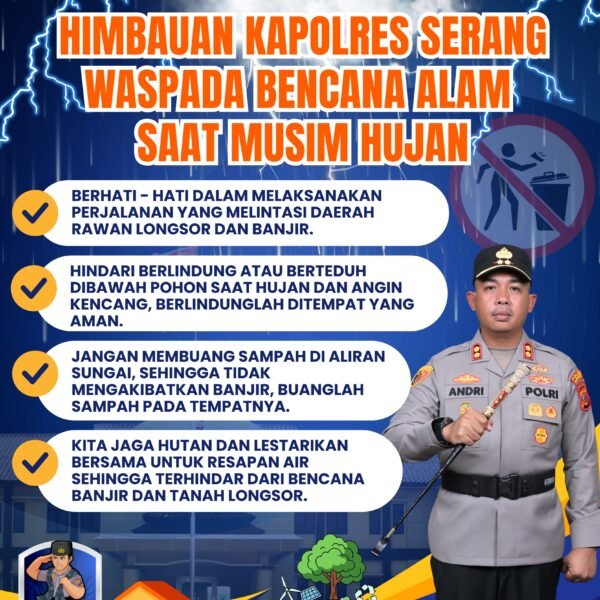Cuaca Ekstrem Mengintai, Kapolres Serang Ingatkan Warga Tingkatkan…