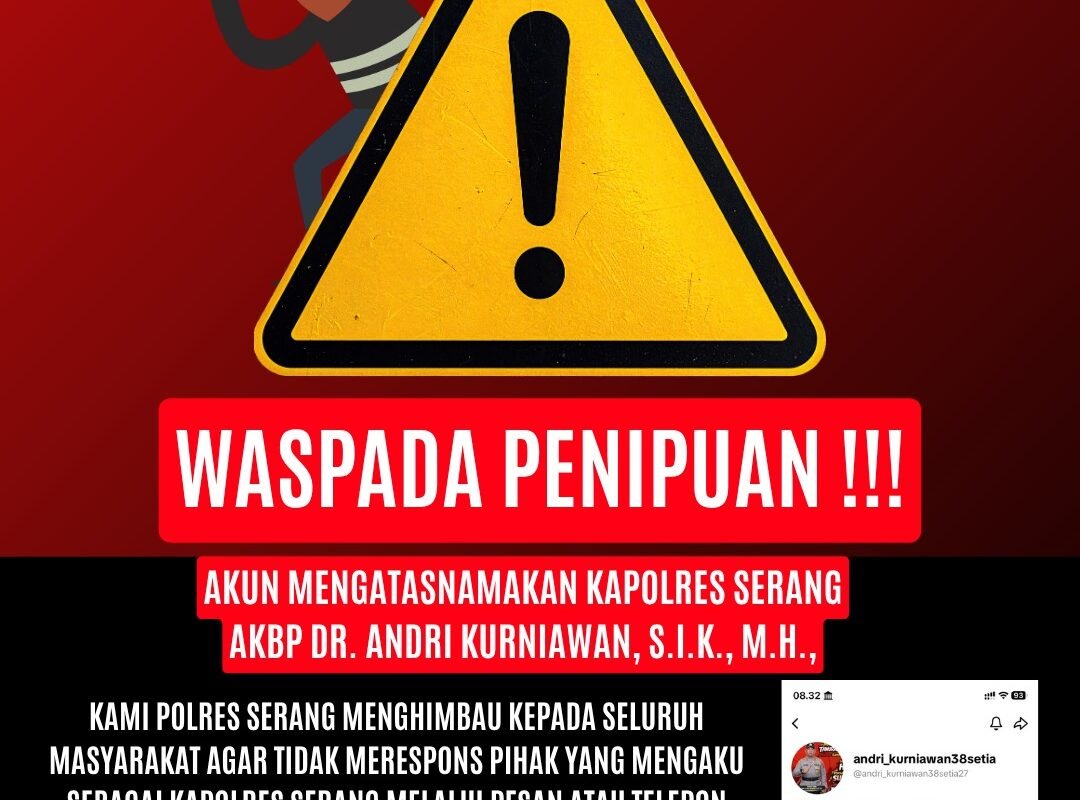 Nama Kapolres Serang Dicatut untuk Penipuan, Polisi&hellip;