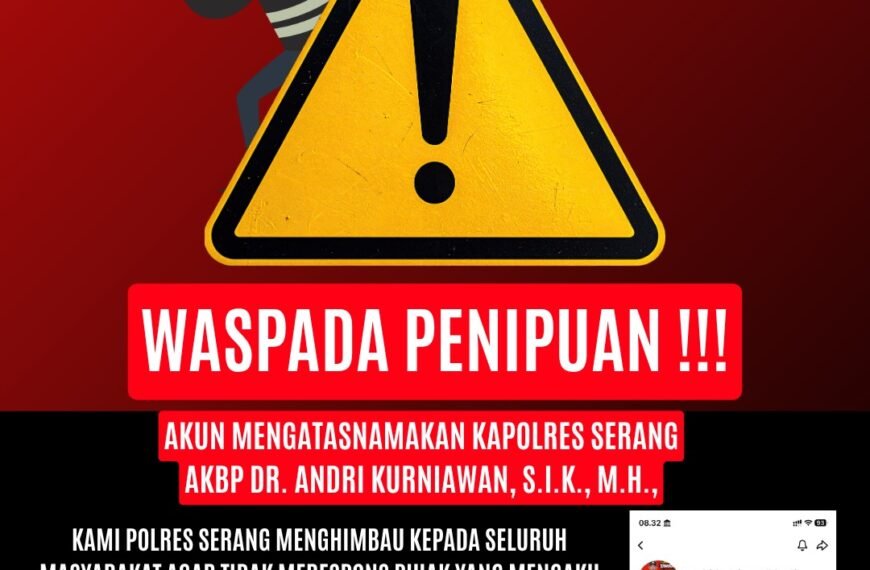 Nama Kapolres Serang Dicatut untuk Penipuan, Polisi&hellip;