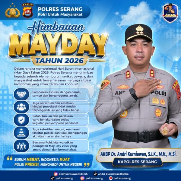 Kapolres Serang Imbau Buruh Rayakan May Day 2026&hellip;
